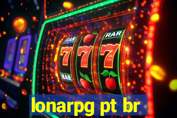 lonarpg pt br